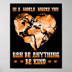 Poster Leucémie Cancer Dans Un Monde Où Vous Pouvez Être