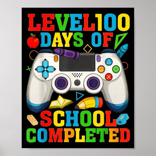 Poster Level 100 Days Of School Unlocked Boys 100th Day O (Devant)