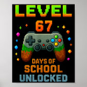 Poster Level 67 Days Of School Unlocked Funny Six Seven G (Devant)