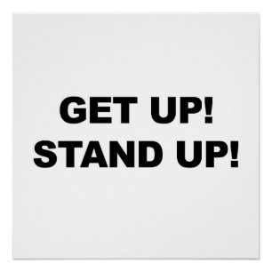 POSTER LEVEZ-VOUS ! RESTEZ ! PROTESTATION !