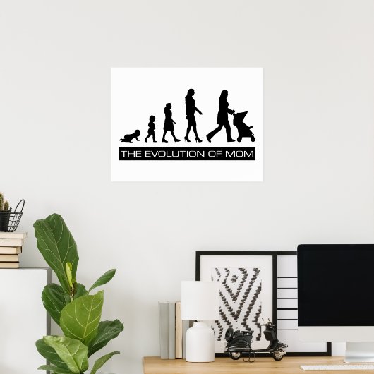 Poster L'évolution de maman (Bureau à domicile)