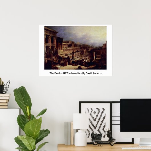 Poster L'Exode Des Israélites Par David Roberts (Bureau à domicile)