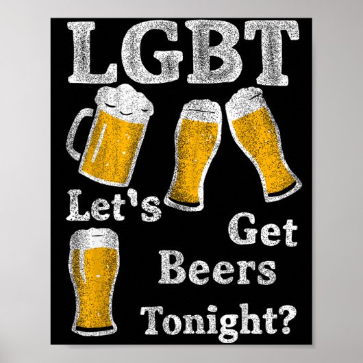Poster Lgbt Let's Get Beers Tonight Beer Saying Funny Gra (Devant)