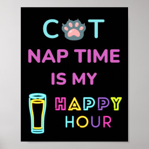 Poster l'heure de la sieste pour chat est mon heure d'or