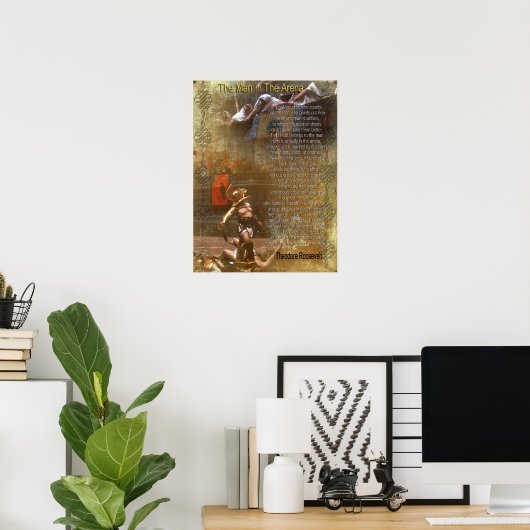 Poster "L'homme dans l'arène" Theodore Roosevelt (Bureau à domicile)