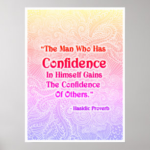 Poster L'homme qui a - Citation positive