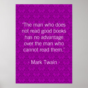 Poster L'homme qui ne lit pas de bons livres [pourpres]