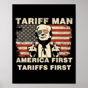 Poster L'homme tarifaire drôle Trump Tarrifs mème Amériqu
