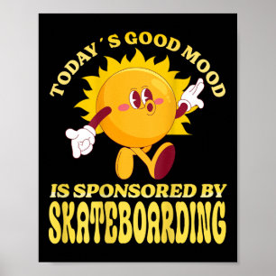 Poster L'humeur positive d'aujourd'hui est sponsorisée pa