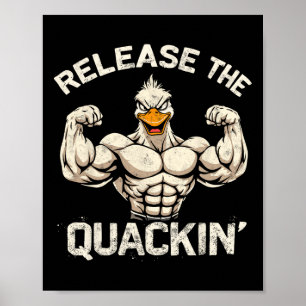 Poster Libérez La Plaisanterie Du Bodybuilder Quackin' Mu