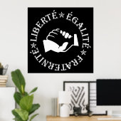Poster Liberty, equality, fraternity (Bureau à domicile)