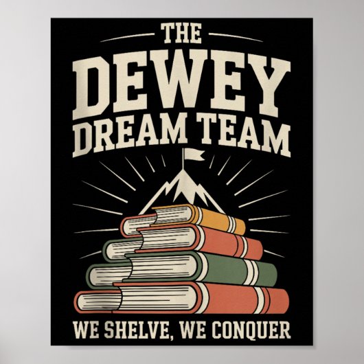 Poster Library Dream Team Mountain Of Books Funny Librari (Devant)