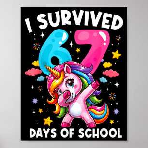 Poster Licorne Drôle J'ai Survécu 67 Jours D'école Meme F