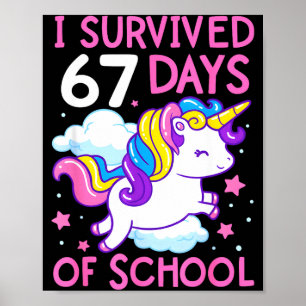 Poster Licorne Drôle J'ai Survécu 67 Jours D'école Meme F