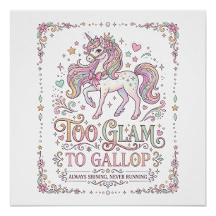 Poster Licorne Trop Glamour pour Galoper Vêtements Adorab