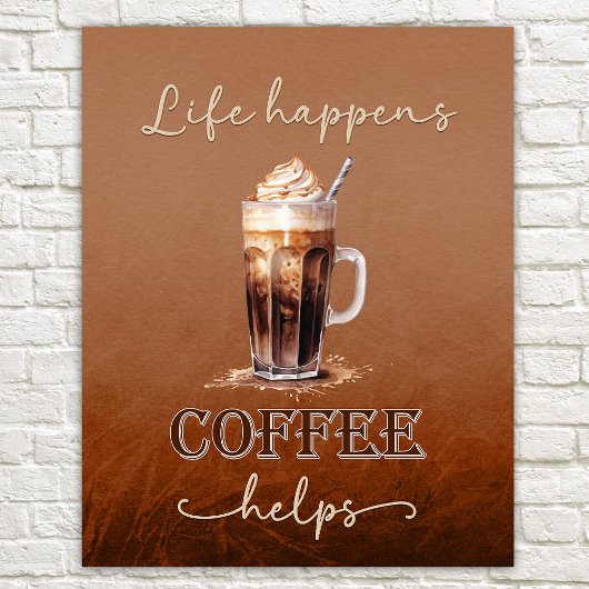 Poster Life Happens Café aide