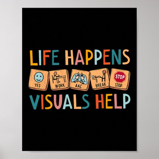 Poster Life Happens Visuals Help Special Education Teache (Devant)