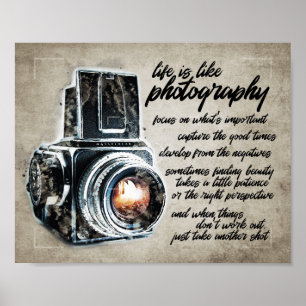 Poster Life is like photography gift camera life lessons