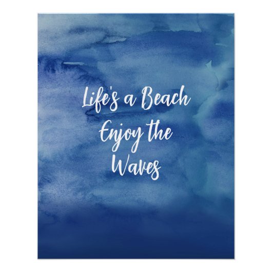 Poster Life's a Beach Profitez de la citation texture ble (Devant)