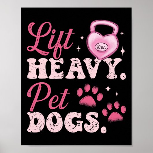 Poster Lift Heavy Pet Dogs Workout Bodybuilding Weightlif (Devant)