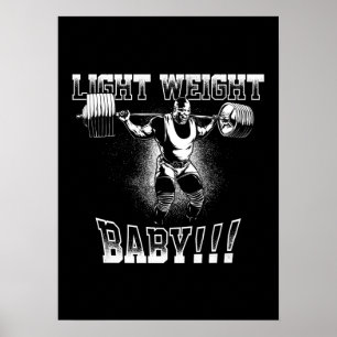 Poster Light Weight Baby! (Ronnie Coleman) Bodybuilding