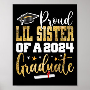 Poster Lil Soeur D'Un Diplômé 2024 Cl Graduation Senior