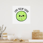 Poster Lime Se Sentant Bien Amusant Citrus Lime Pun (Cuisine)