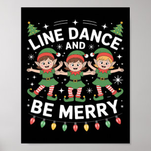 Poster Line Dance Est L'Esprit De Noël