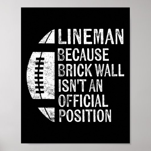 Poster Lineman parce que Brick Wall n'est pas un poste of (Devant)