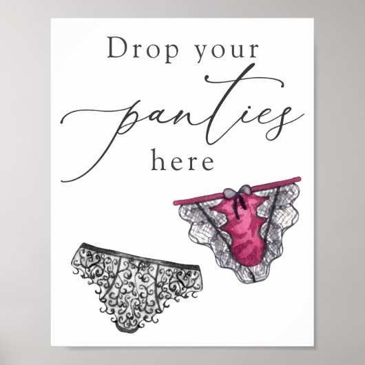 Poster Lingerie Douche Laisser Vos Culottes Ici Signe (Devant)