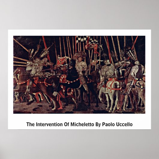 Poster L'Intervention De Micheletto Par Paolo Uccello (Devant)
