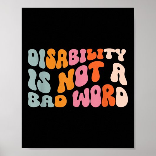 Poster L'Invalidité N'Est Pas Un Mauvais Mot D'Appui À La (Devant)