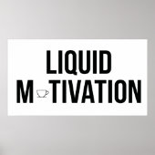 Poster Liquid Motivation Moderne Accro au Caféine (Devant)