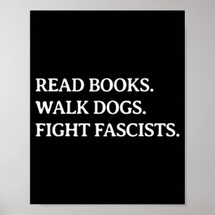 Poster Lire des livres Promener des chiens Combattre les