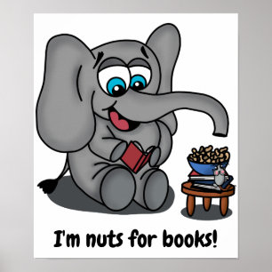 Poster Lire Elephant : Je suis Nuts pour les livres