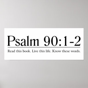 Poster Lire la Bible Psaume 90:1-2