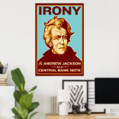 Poster L'ironie est que Jackson On a Central Bank Note Po (Bureau à domicile)