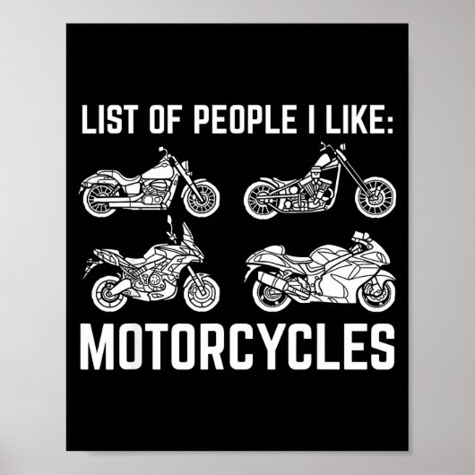 Poster List Of People I Like Motorcycles Funny Rider &amp (Devant)