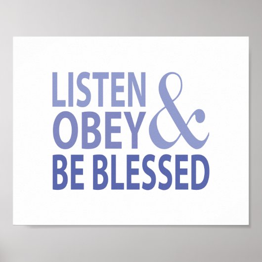 Poster Listen Obey and Be Blessed (Devant)