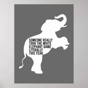 Poster Littéralement le moins drôle de cadeau d'éléphant
