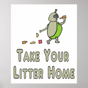 Poster Litterbug Ramenez Votre Litter À La Maison