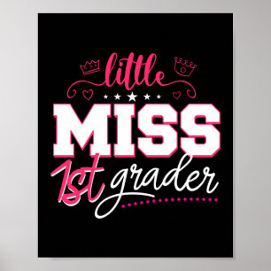 Poster Little Miss 1st Grader Hello First Grade First Day