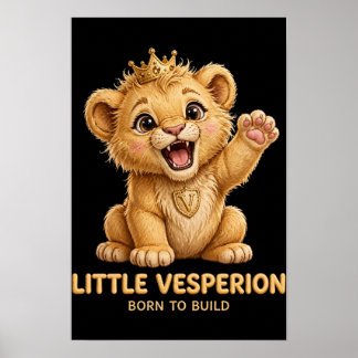 Poster Little Vesperion — Né pour construire