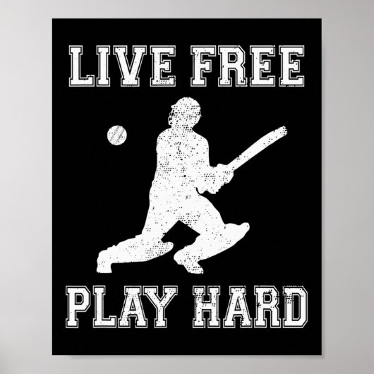 Poster Live Free Play Hard Funny Cricket Lover Player Gra (Devant)