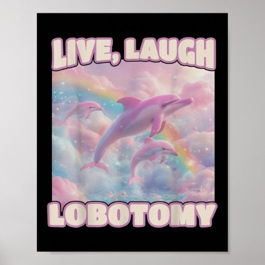 Poster Live Lauder Lobotomy Drôle Dolphin Super (Devant)