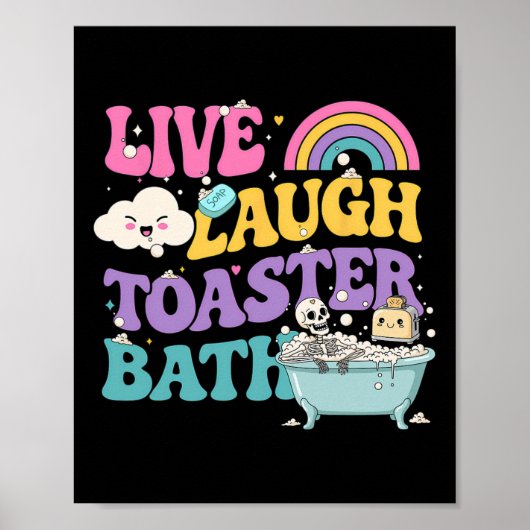 Poster Live Lauder Toaster The Funny Skeleton Meme Dark H (Devant)