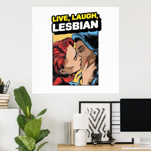 Poster Live Laugh Lesbian (Bureau à domicile)