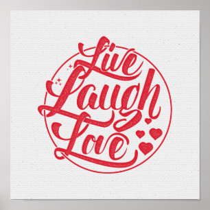 Poster Live Laugh Love