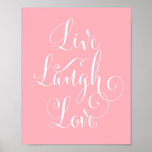 Poster Live, Laugh, Love art print - rose (Devant)