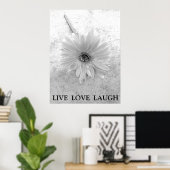 Poster Live Love Laugh Black and White Gerber Daisy (Bureau à domicile)